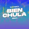 Bien Chula (Remix) - Single album lyrics, reviews, download