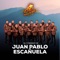 El Corrido de Juan Pablo Escañuela - Los Auténticos Reyes de Jerez lyrics