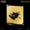 Life Is Dub