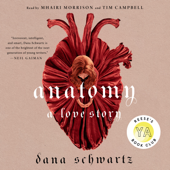 Anatomy: A Love Story - Dana Schwartz Cover Art