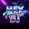 Hey Mister Dj - Single