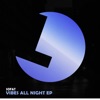 Vibes All Night - Single