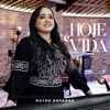 Hoje é Vida - Single