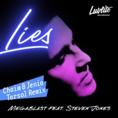 Lies (feat. Steven Jones) [Chaim & Jenia Tarsol Remix] artwork