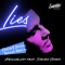 Lies (feat. Steven Jones) [Chaim & Jenia Tarsol Remix] artwork