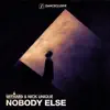 Nobody Else - Single album lyrics, reviews, download