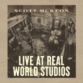 Scott McKeon - Take Me Back (Live At Real World Studios)