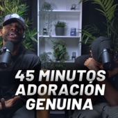 45 Minutos de adoración Genuina para Orar artwork