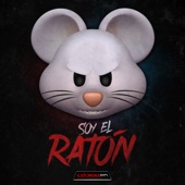 Soy El Ratón artwork