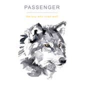 The Boy Who Cried Wolf - Passenger