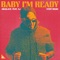 Baby I'm Ready (feat. AJ) [Hybit Extended Remix] artwork