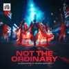 Not the Ordinary (feat. Maria Mathea) - Single