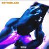 Motherland - EP