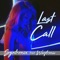 Last Call (feat. Warptronic) artwork