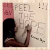 Feel the Hope - Single album lyrics, reviews, download