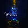 Stream & download Passion