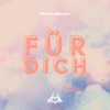 Für Dich - Single