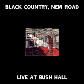 Black Country, New Road - Up Song (Reprise) - Live at Bush Hall