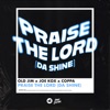 Praise The Lord (Da Shine) - Single