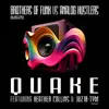 Stream & download Quake (feat. Heather Collins & juz10-tym) - Single