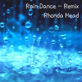 Rain Dance (Remix) - Single