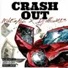 Stream & download crash out (feat. Dj official) - Single