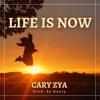 Life Is Now - Single