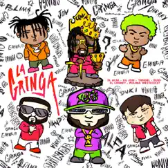 La Gringa (feat. Lil Jon, El Cherry Scom & Polimá Westcoast) - Single by El Alfa, Yandel & Duki album reviews, ratings, credits