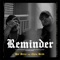 Reminder (feat. Chris Birdd) - Ben Miller lyrics