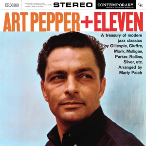 + Eleven: Modern Jazz Classics (Contemporary Records 70th Anniversary Series)