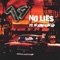 NO LIES (feat. KamiNoKap) - Rando 47 lyrics