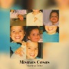 Mismas Cosas - Single