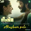 Akasham Pole (From "Bheeshma Parvam") song lyrics