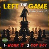 Left the Game - Single