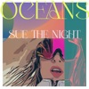 Oceans (You Might Go) - Single