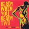 What You Know - Ready When You Ready lyrics