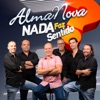 Nada Faz Sentido - Single