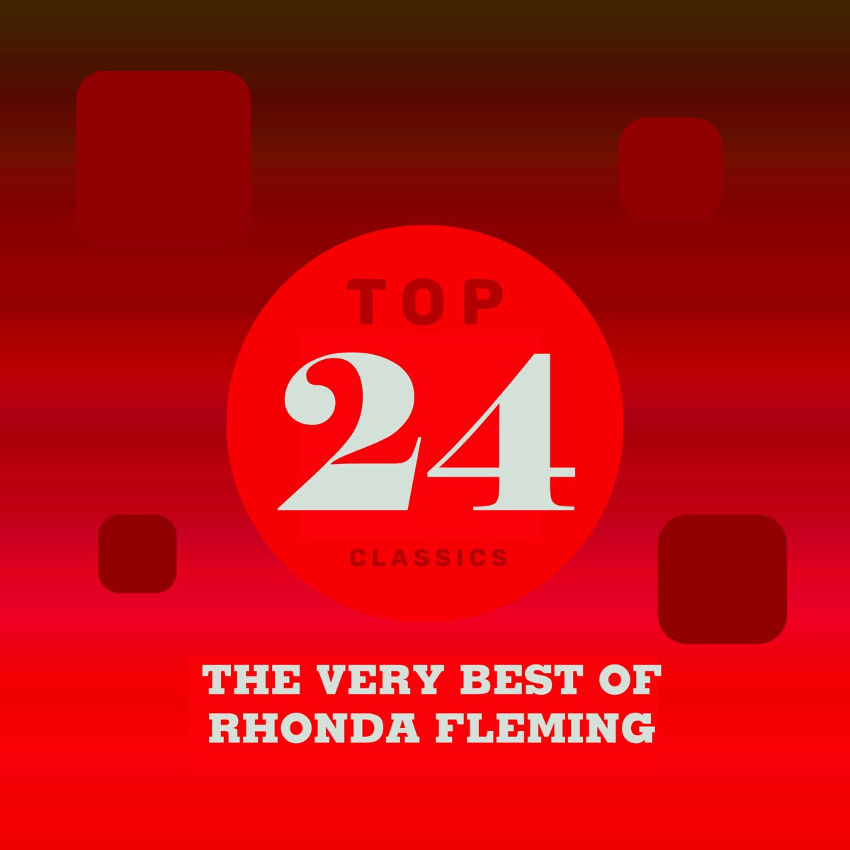 ‎Top 24 Classics - The Very Best of Rhonda Fleming by Rhonda Fleming on ...