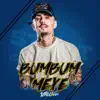 Bumbum Mexe - Single album lyrics, reviews, download