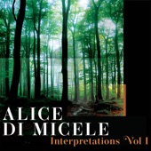 Alice Di Micele - Give Yourself to Love