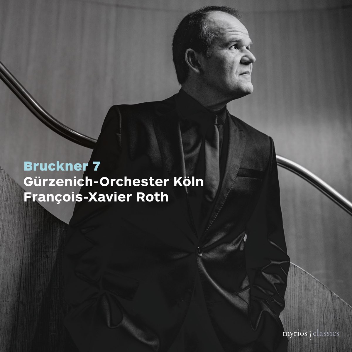 Брукнер симфония 7. Francois-Xavier Roth.