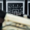 Can’t Quit - Single