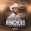 El Ranchero Afamado - EP