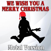 We Wish You a Merry Christmas (feat. Kio Atera) [Metal Version] artwork