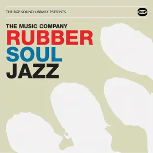 ladda ner album The Music Company - Rubber Soul Jazz