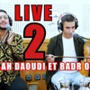 abdellah daoudi et badr ouabi live 2 ديوامازيغي وعربي (Live) - Single