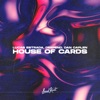 House Of Cards - Single