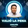 Valió la Pena - Single