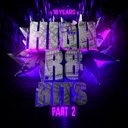 10 Years of High R8 Hits Part 2 by Various Artists