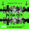 In Tha City - Single album lyrics, reviews, download